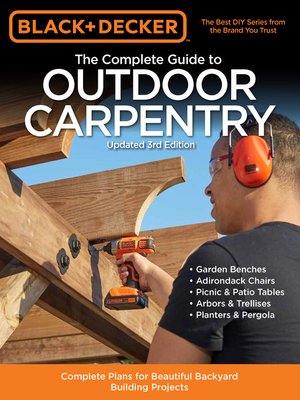 cover image of Black & Decker the Complete Guide to Outdoor Carpentry Updated